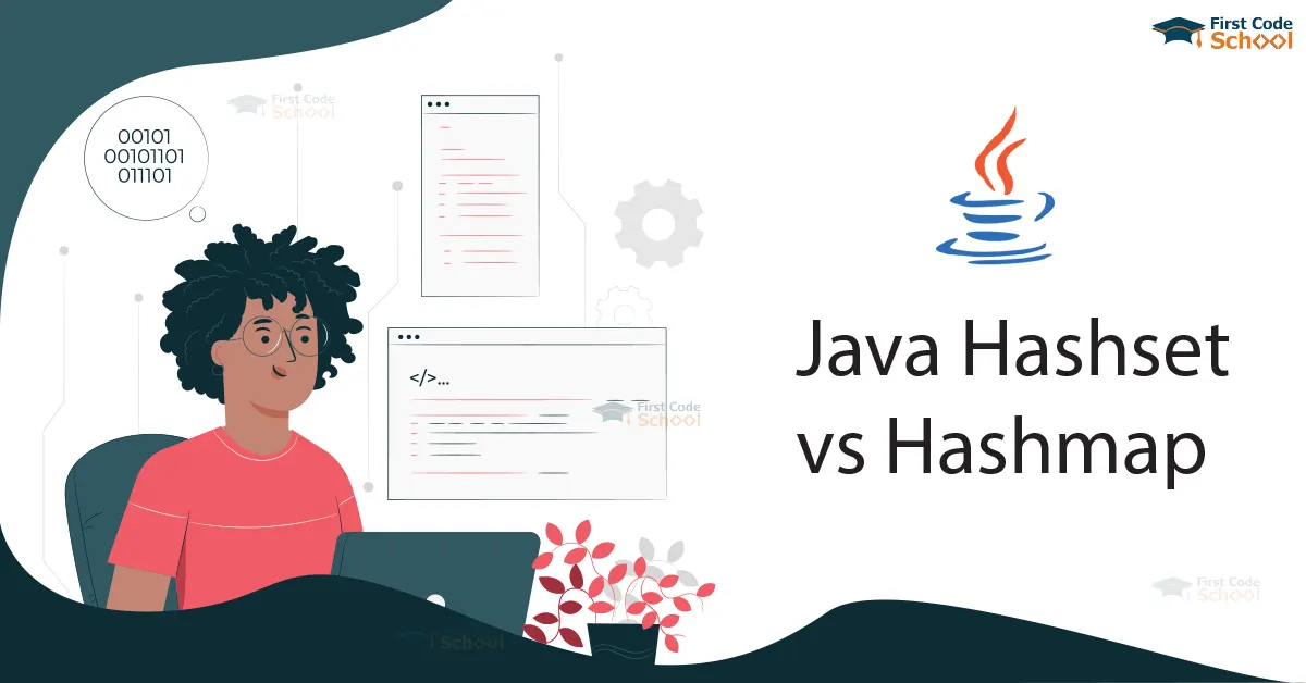 Java HashSet vs HashMap Duplicate Handling  Key Differences - Java Hashset vs Hashmap - First Code School